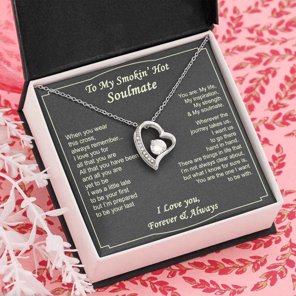 To My Smokin Hot Soulmate Necklace - Wife Gifts From Husband To My Wife Necklace, Gift for Her Romantic, Girlfriend Gifts Necklace for Wife from Men Includes Message Card and Gift Box 4 Forever Love Necklace