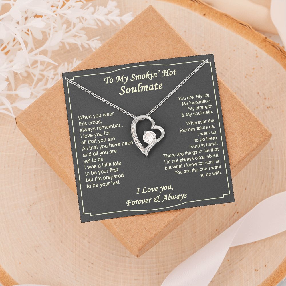 To My Smokin Hot Soulmate Necklace - Wife Gifts From Husband To My Wife Necklace, Gift for Her Romantic, Girlfriend Gifts Necklace for Wife from Men Includes Message Card and Gift Box 4 Forever Love Necklace