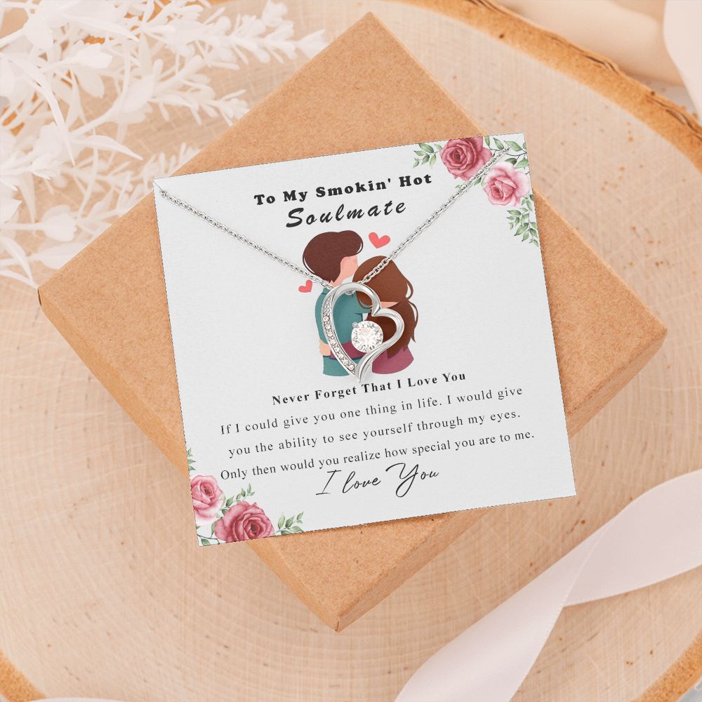 To My Smokin Hot Soulmate Necklace - Wife Gifts From Husband To My Wife Necklace, Gift for Her Romantic, Girlfriend Gifts Necklace for Wife from Men Includes Message Card and Gift Box Forever Love Necklace