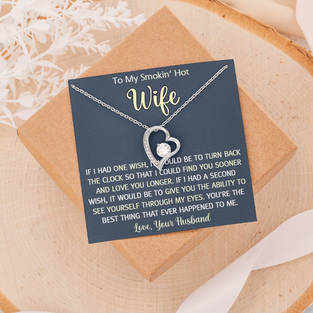 To My Smokin Hot Wife Necklace, Wedding Anniversary Jewelry For Women, Necklace For Wife from Husband, Gifts For Wife Birthday Gifts Necklace, Jewelry With Message Card In A Gift Box3 Forever Love Necklace
