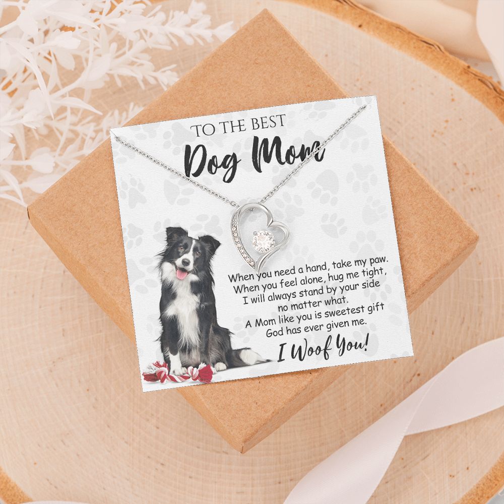 To The Best Border Collie Dog Mom Knot Necklace Mother's Day Gift , I Woof You Quote Gift Card, Message Card Jewelry For Dog Lovers, Necklace For Mom Forever Love Necklace