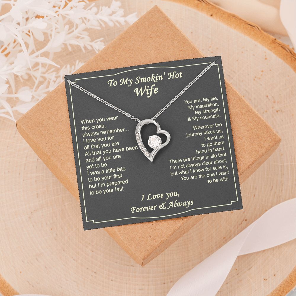 To My Smokin Hot Wife Necklace, Wedding Anniversary Jewelry For Women, Necklace For Wife from Husband, Gifts For Wife Birthday Gifts Necklace, Jewelry With Message Card In A Gift Box2 Forever Love Necklace