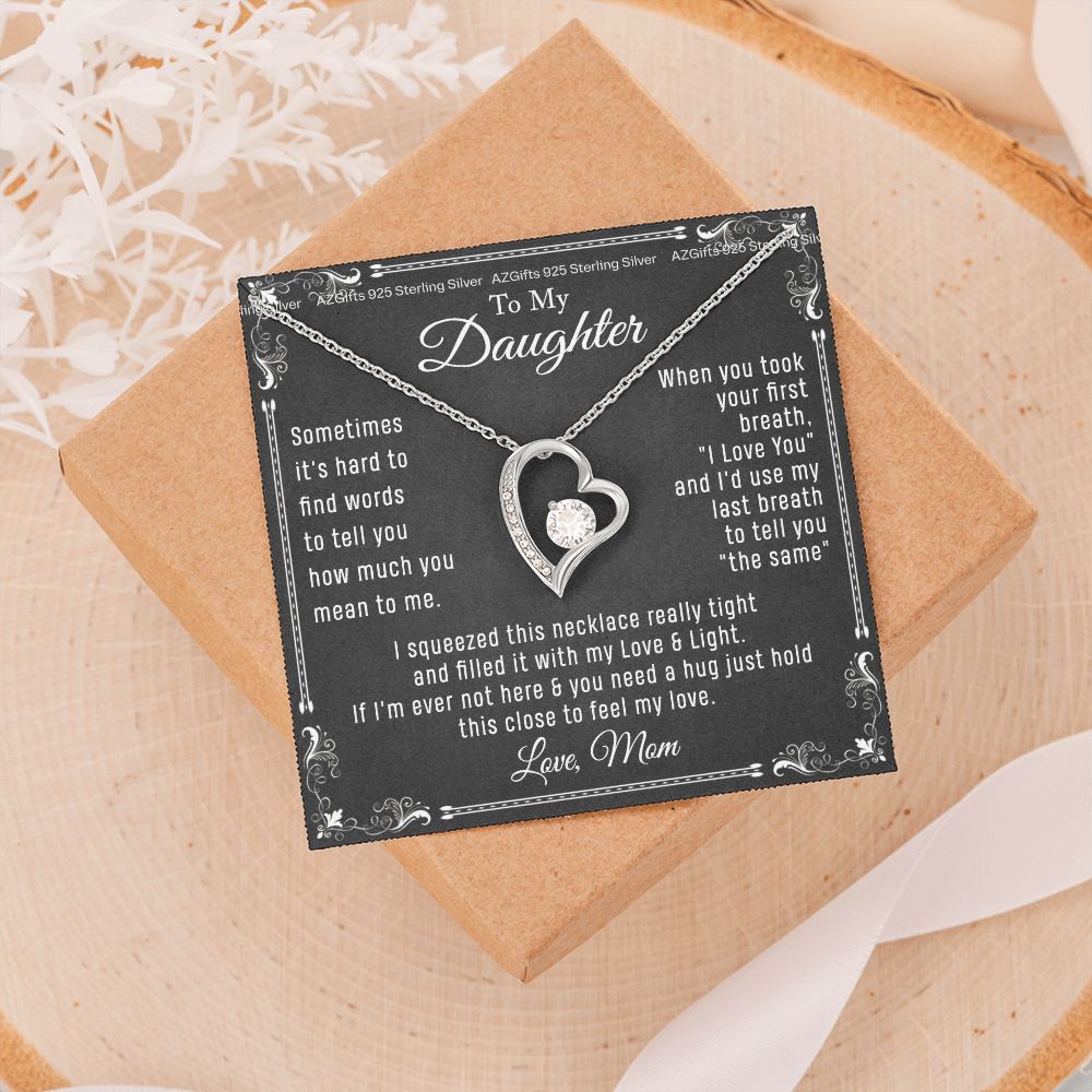 To My Daughter Necklace From Mom - Necklaces For Daughter From Mom, Mother Daughter Necklace, Gifts For Daughters From Mothers, Jewelry Gift For Badass Daughter On Birthday, Christmas, Graduation Forever Love Necklace