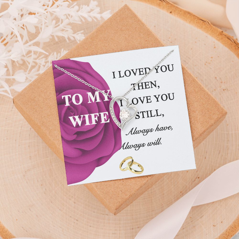 To My Wife Necklace -gift for Wife, Birthday Anniversary Necklace From HUsband Forever Love Necklace