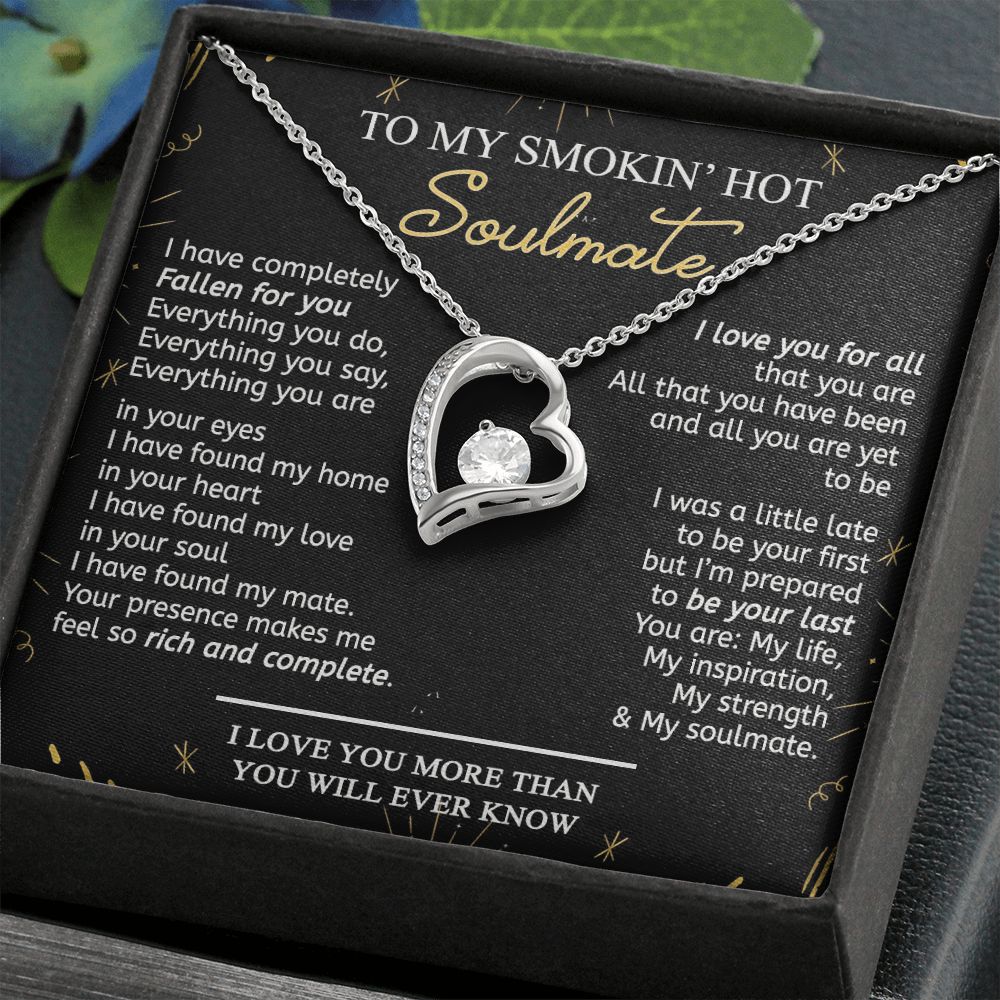 To My Smokin Hot Soulmate Necklace - Wife Gifts From Husband To My Wife Necklace, Gift for Her Romantic, Girlfriend Gifts Necklace for Wife from Men Includes Message Card and Gift Box 21 Forever Love Necklace