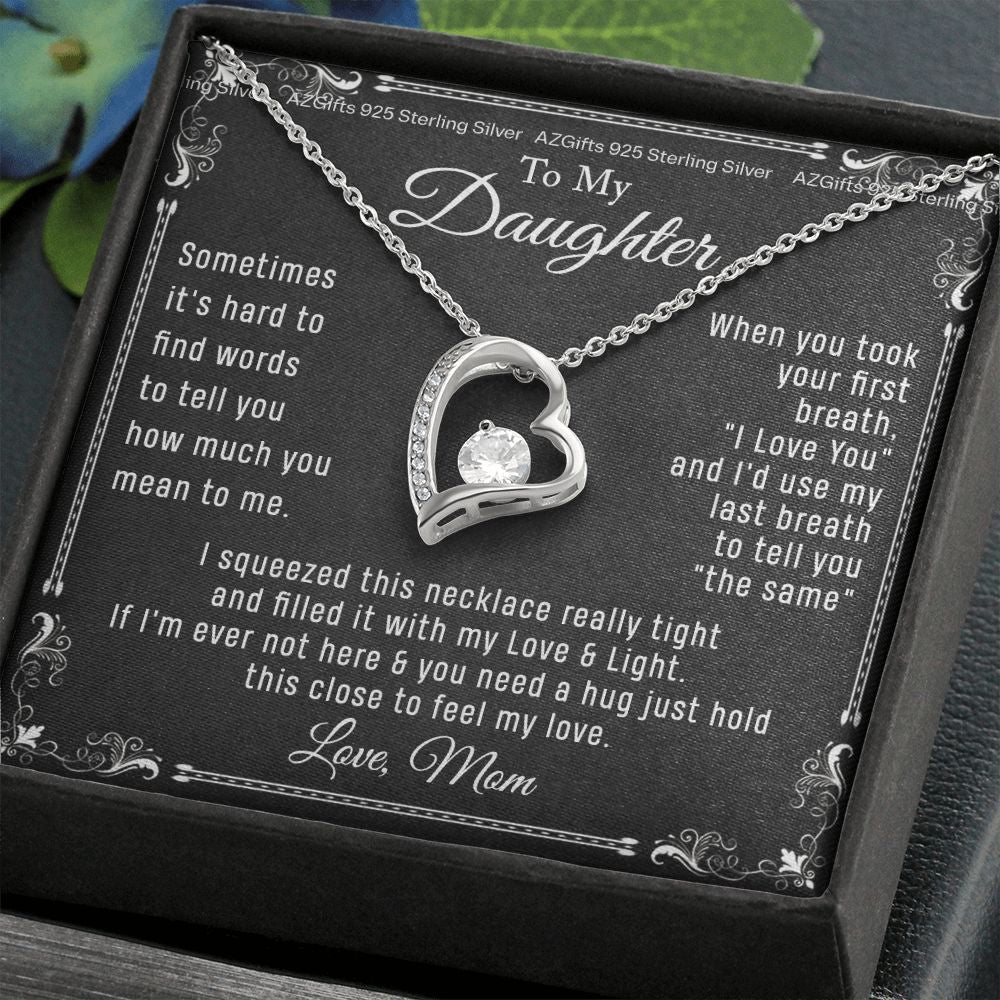 To My Daughter Necklace From Mom - Necklaces For Daughter From Mom, Mother Daughter Necklace, Gifts For Daughters From Mothers, Jewelry Gift For Badass Daughter On Birthday, Christmas, Graduation Forever Love Necklace