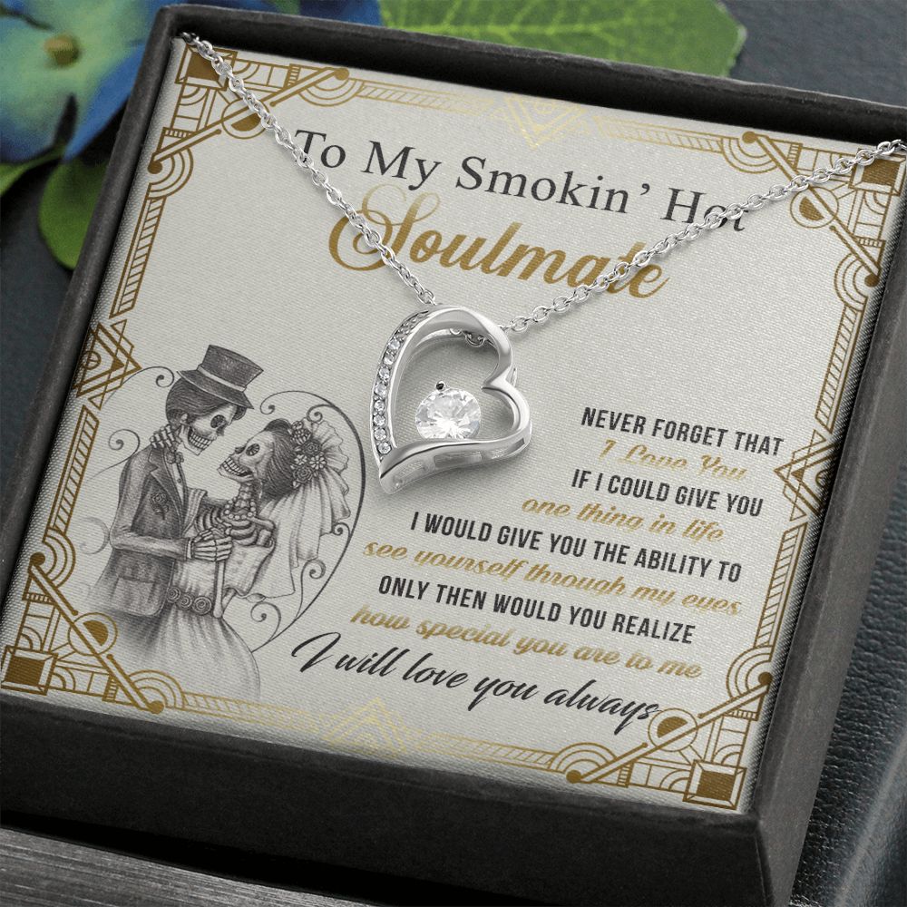 To My Smokin Hot Soulmate Necklace - Wife Gifts From Husband To My Wife Necklace, Gift for Her Romantic, Girlfriend Gifts Necklace for Wife from Men Includes Message Card and Gift Box 9 Forever Love Necklace