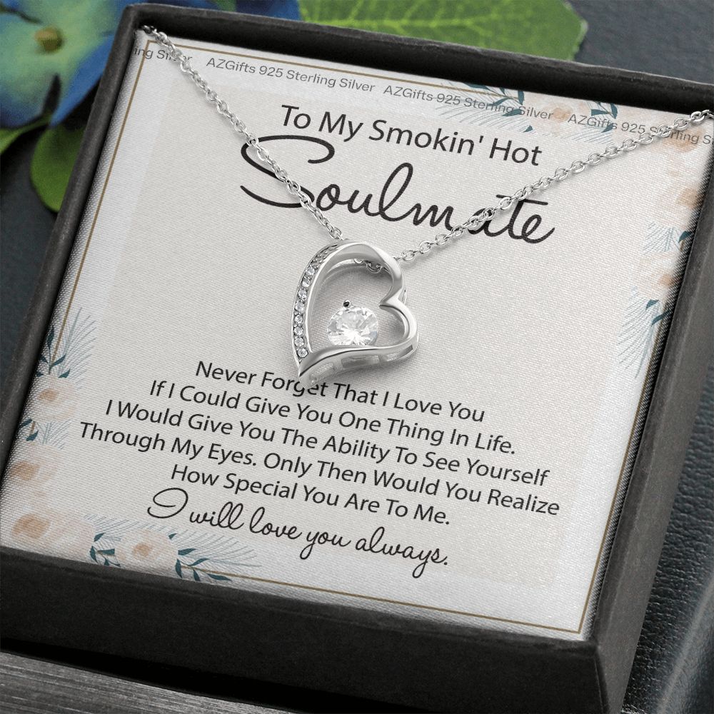 To My Smokin Hot Soulmate Necklace - Wife Gifts From Husband To My Wife Necklace, Gift for Her Romantic, Girlfriend Gifts Necklace for Wife from Men Includes Message Card and Gift Box 22 Forever Love Necklace