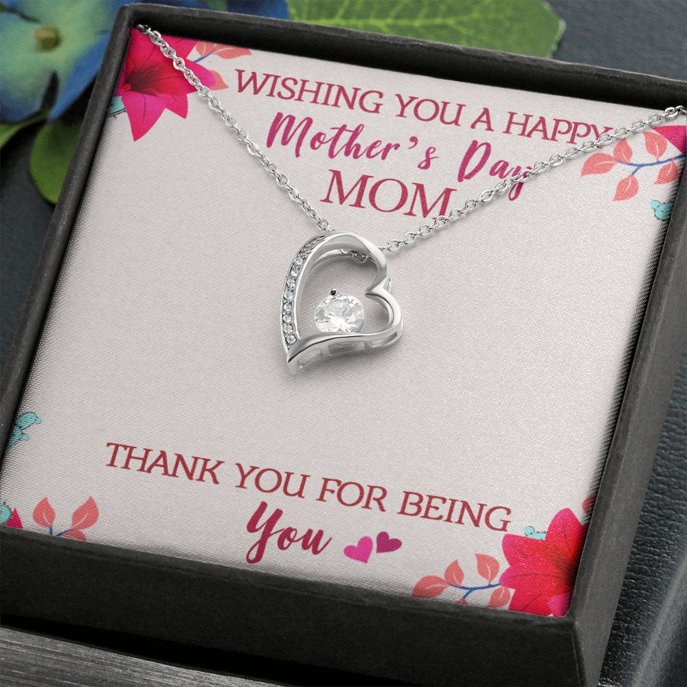 To My Mom Wishing You A Happy Mother's Day Gift From Daughter Or Son Thank You For Being You With Message Card Gift For Mom Forever Love Necklace