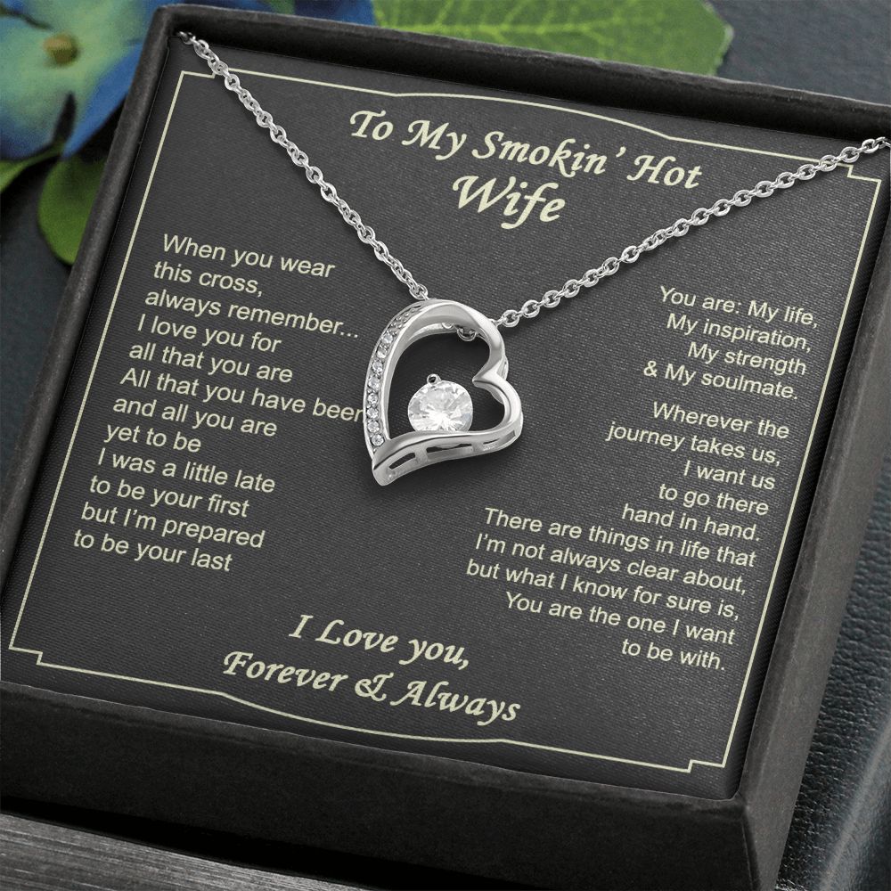 To My Smokin Hot Wife Necklace, Wedding Anniversary Jewelry For Women, Necklace For Wife from Husband, Gifts For Wife Birthday Gifts Necklace, Jewelry With Message Card In A Gift Box2 Forever Love Necklace