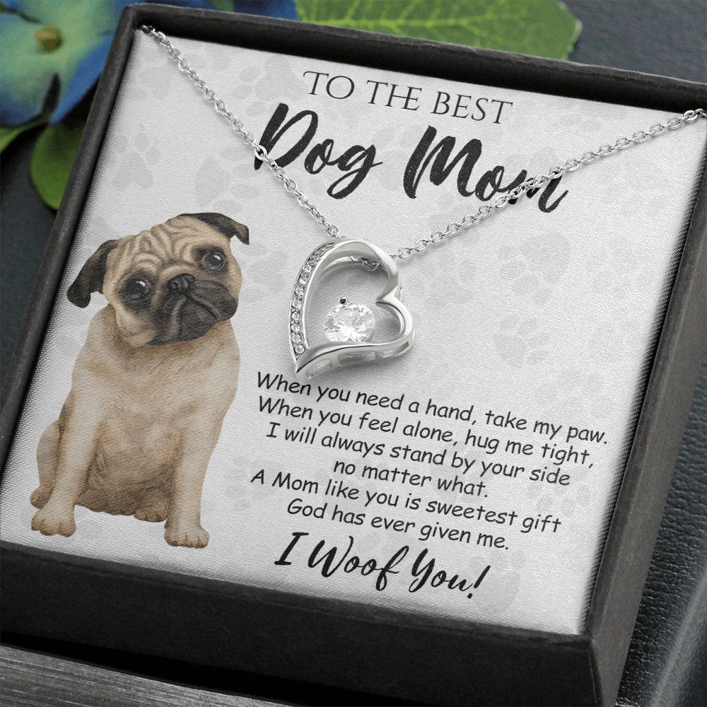 To The Best Pug Dog Mom Knot Necklace Mother's Day Gift , I Woof You Quote Gift Card, Message Card Jewelry For Dog Lovers, Necklace For Mom Forever Love Necklace