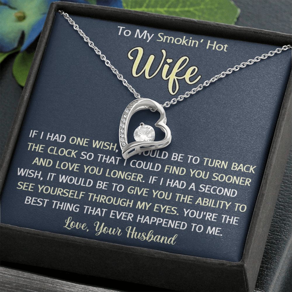 To My Smokin Hot Wife Necklace, Wedding Anniversary Jewelry For Women, Necklace For Wife from Husband, Gifts For Wife Birthday Gifts Necklace, Jewelry With Message Card In A Gift Box3 Forever Love Necklace