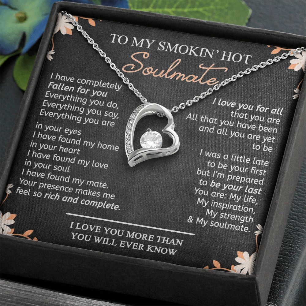 To My Smokin Hot Soulmate Necklace - Wife Gifts From Husband To My Wife Necklace, Gift for Her Romantic, Girlfriend Gifts Necklace for Wife from Men Includes Message Card and Gift Box 10 Forever Love Necklace