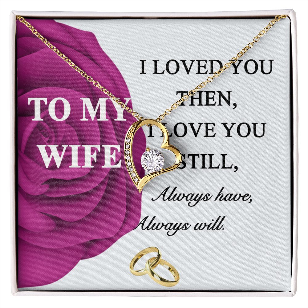To My Wife Necklace -gift for Wife, Birthday Anniversary Necklace From HUsband Forever Love Necklace