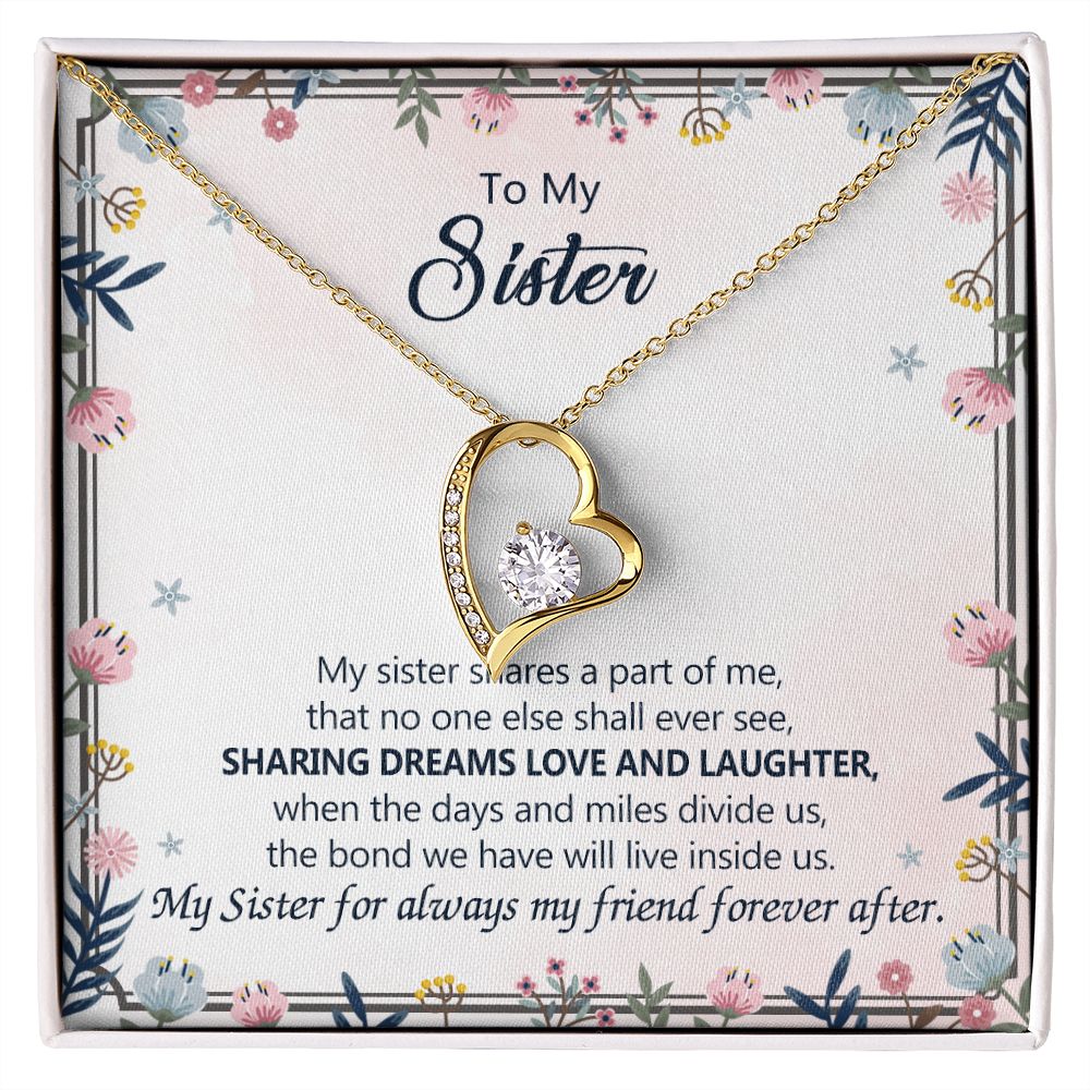 To My Sister Necklace Pendant Inspirational Jewelry For Women Teen Girl Family and Friendship Gifts Sisters Gifts Idea Sister Jewelry Necklace for Sisters Gift for Sister 301 Forever Love Necklace