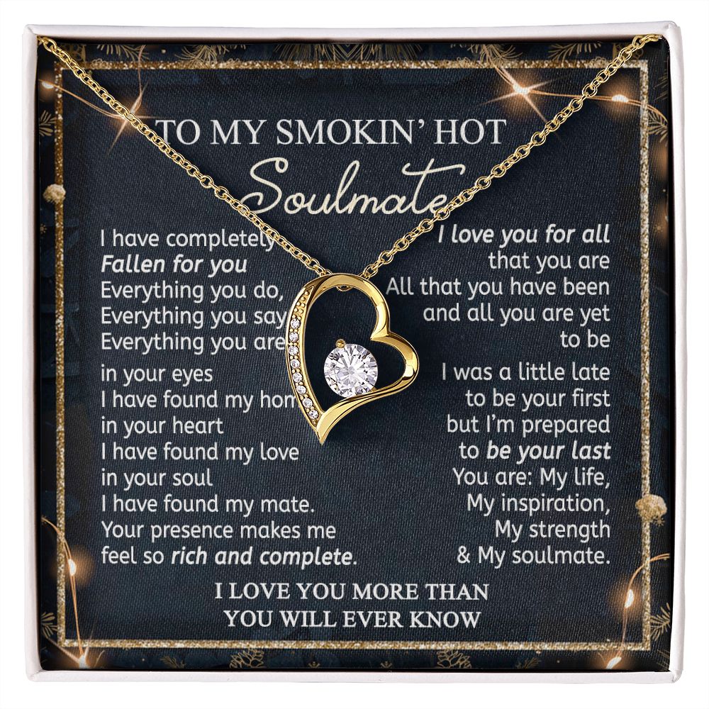 To My Smokin Hot Soulmate Necklace - Wife Gifts From Husband To My Wife Necklace, Gift for Her Romantic, Girlfriend Gifts Necklace for Wife from Men Includes Message Card and Gift Box 14 Forever Love Necklace