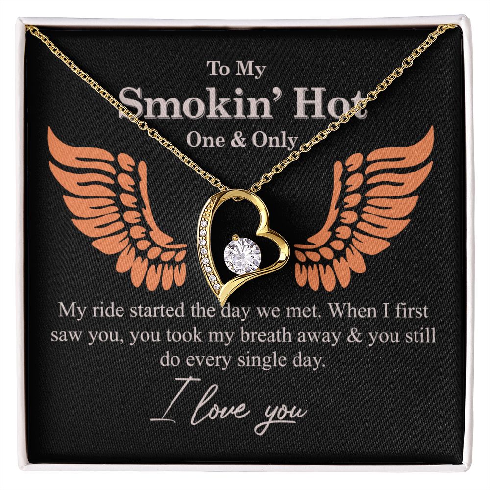 To My Smokin' Hot Necklace Gift One And Only - My Ride Started Alluring Necklace Forever Love Necklace