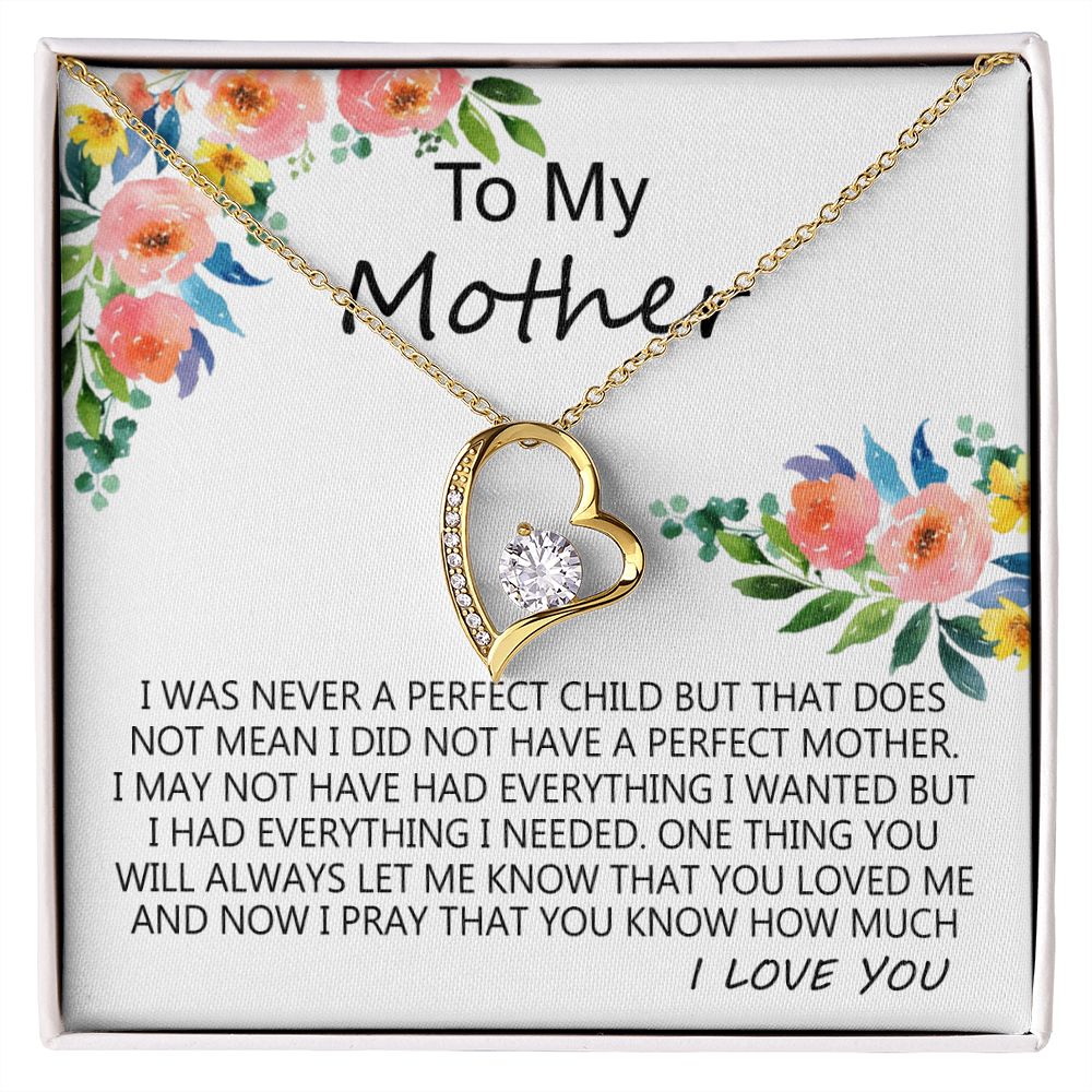 To My Mom Necklace Pendant Gift From Daughter And Happy Mother's Day Gift For Mom Birthday, Anniversary A Perfect Child Forever Love Necklace