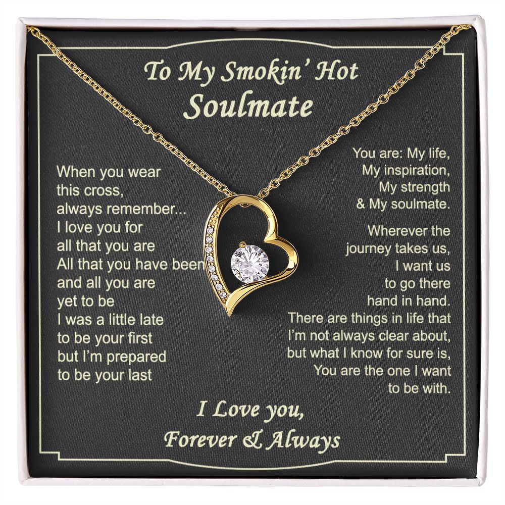 To My Smokin Hot Soulmate Necklace - Wife Gifts From Husband To My Wife Necklace, Gift for Her Romantic, Girlfriend Gifts Necklace for Wife from Men Includes Message Card and Gift Box 4 Forever Love Necklace