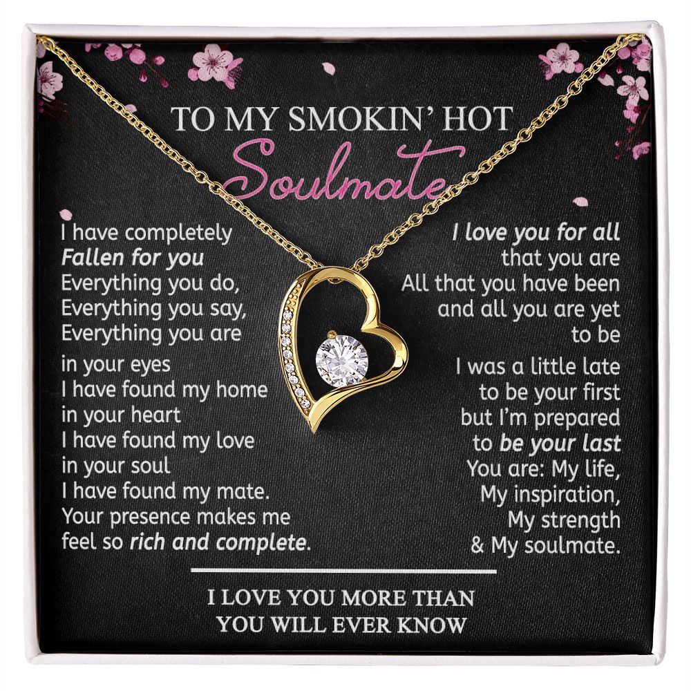 To My Smokin Hot Soulmate Necklace - Wife Gifts From Husband To My Wife Necklace, Gift for Her Romantic, Girlfriend Gifts Necklace for Wife from Men Includes Message Card and Gift Box 12 Forever Love Necklace