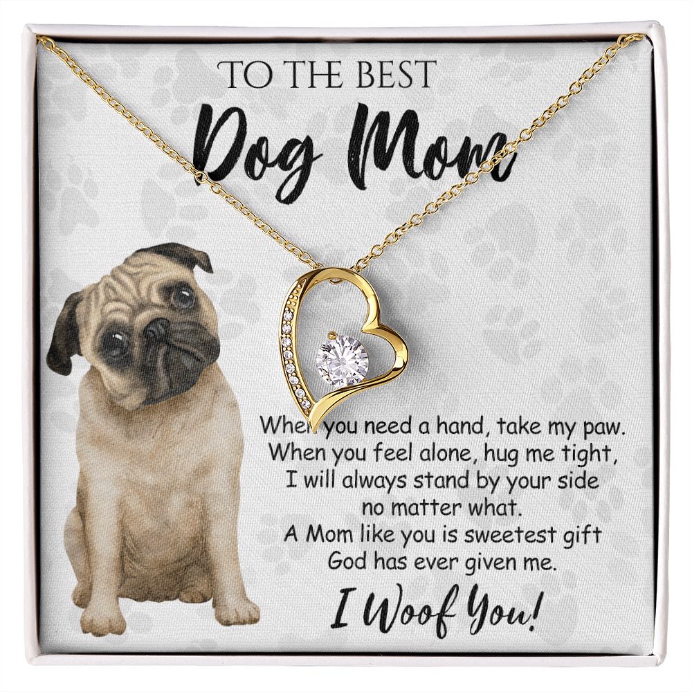 To The Best Pug Dog Mom Knot Necklace Mother's Day Gift , I Woof You Quote Gift Card, Message Card Jewelry For Dog Lovers, Necklace For Mom Forever Love Necklace