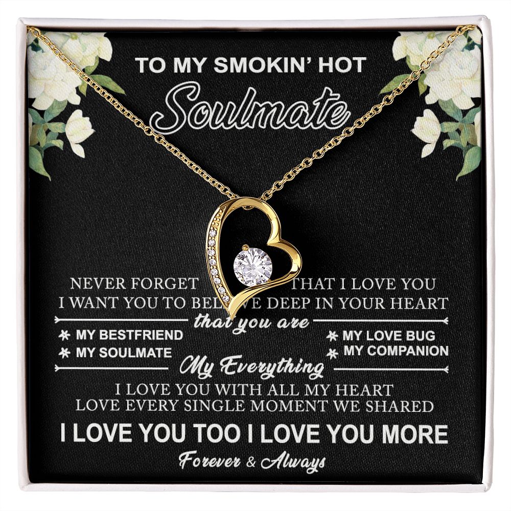 To My Smokin Hot Soulmate Necklace - Wife Gifts From Husband To My Wife Necklace, Gift for Her Romantic, Girlfriend Gifts Necklace for Wife from Men Includes Message Card and Gift Box 8 Forever Love Necklace