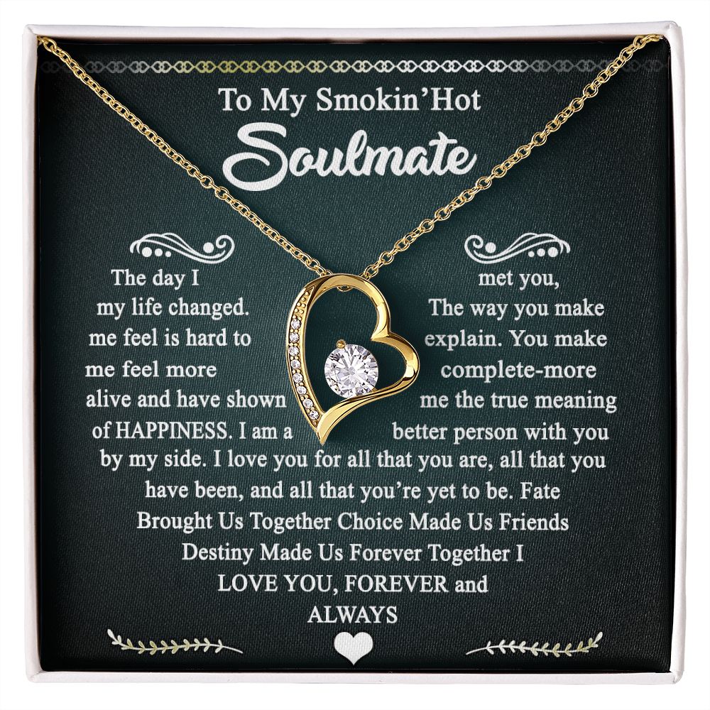 To My Smokin Hot Soulmate Necklace - Wife Gifts From Husband To My Wife Necklace, Gift for Her Romantic, Girlfriend Gifts Necklace for Wife from Men Includes Message Card and Gift Box 3 Forever Love Necklace
