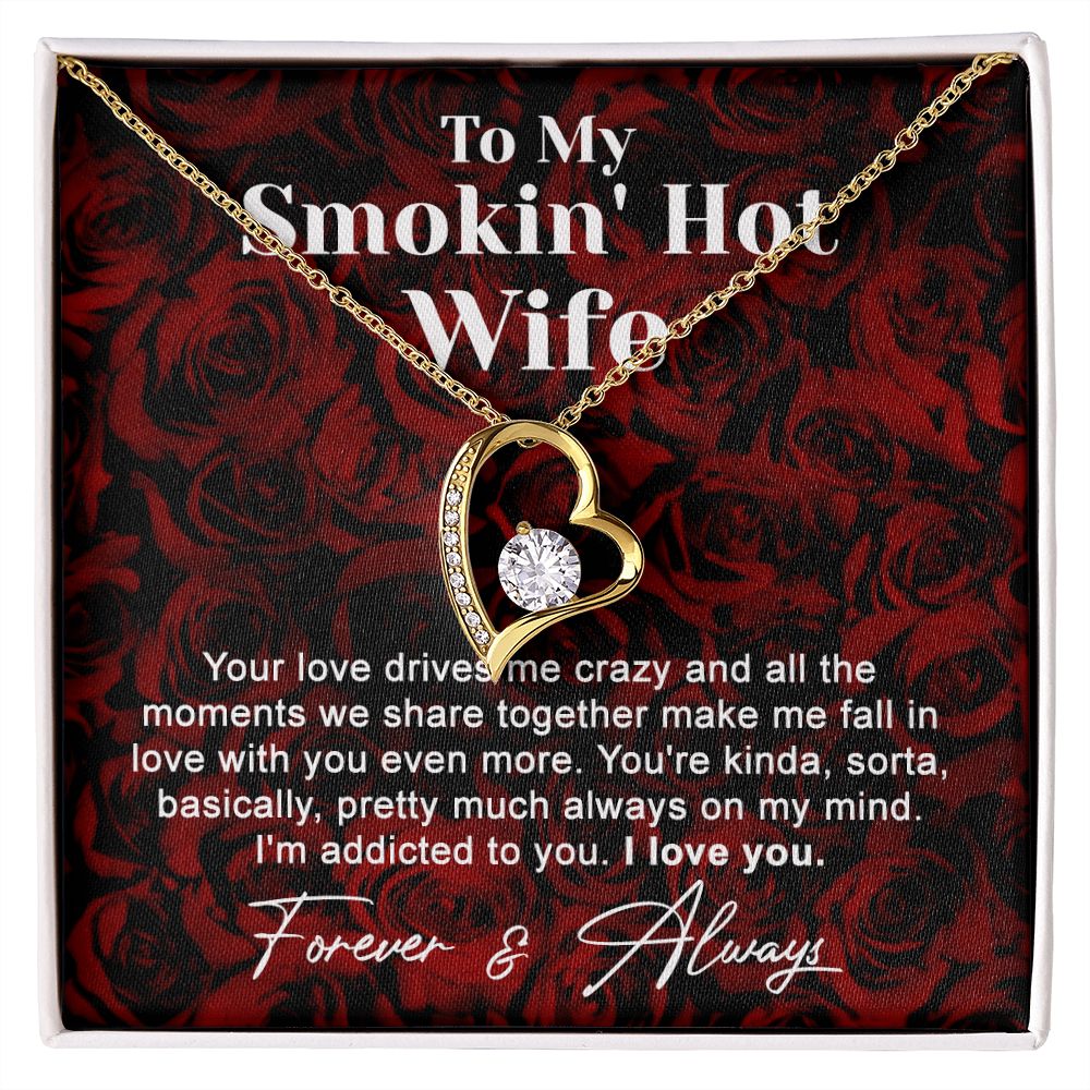 To My Smokin Hot Wife Necklace, Wedding Anniversary Jewelry For Women, Necklace For Wife from Husband, Gifts For Wife Birthday Gifts Necklace, Jewelry With Message Card In A Gift Box4 Forever Love Necklace