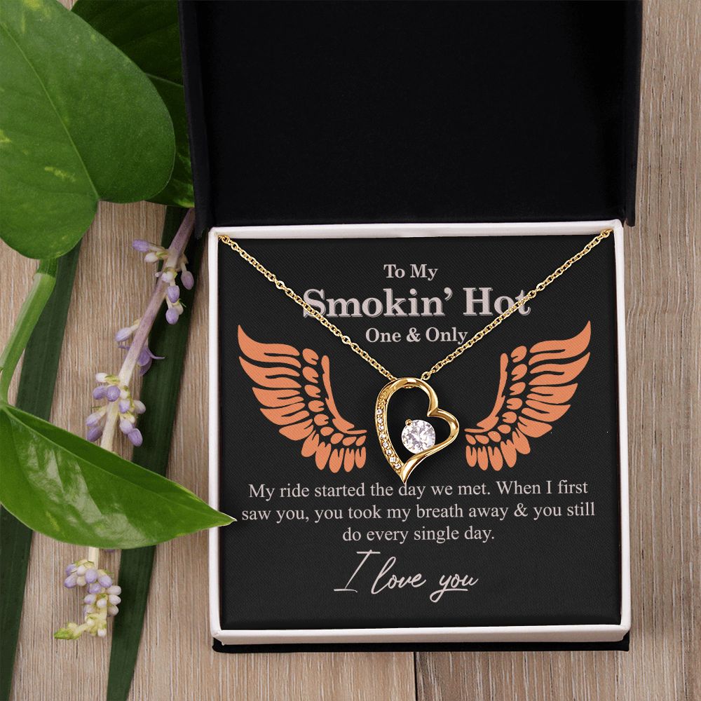 To My Smokin' Hot Necklace Gift One And Only - My Ride Started Alluring Necklace Forever Love Necklace