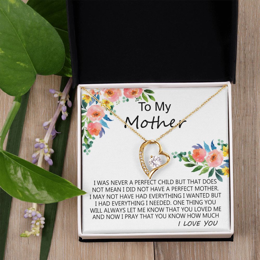To My Mom Necklace Pendant Gift From Daughter And Happy Mother's Day Gift For Mom Birthday, Anniversary A Perfect Child Forever Love Necklace