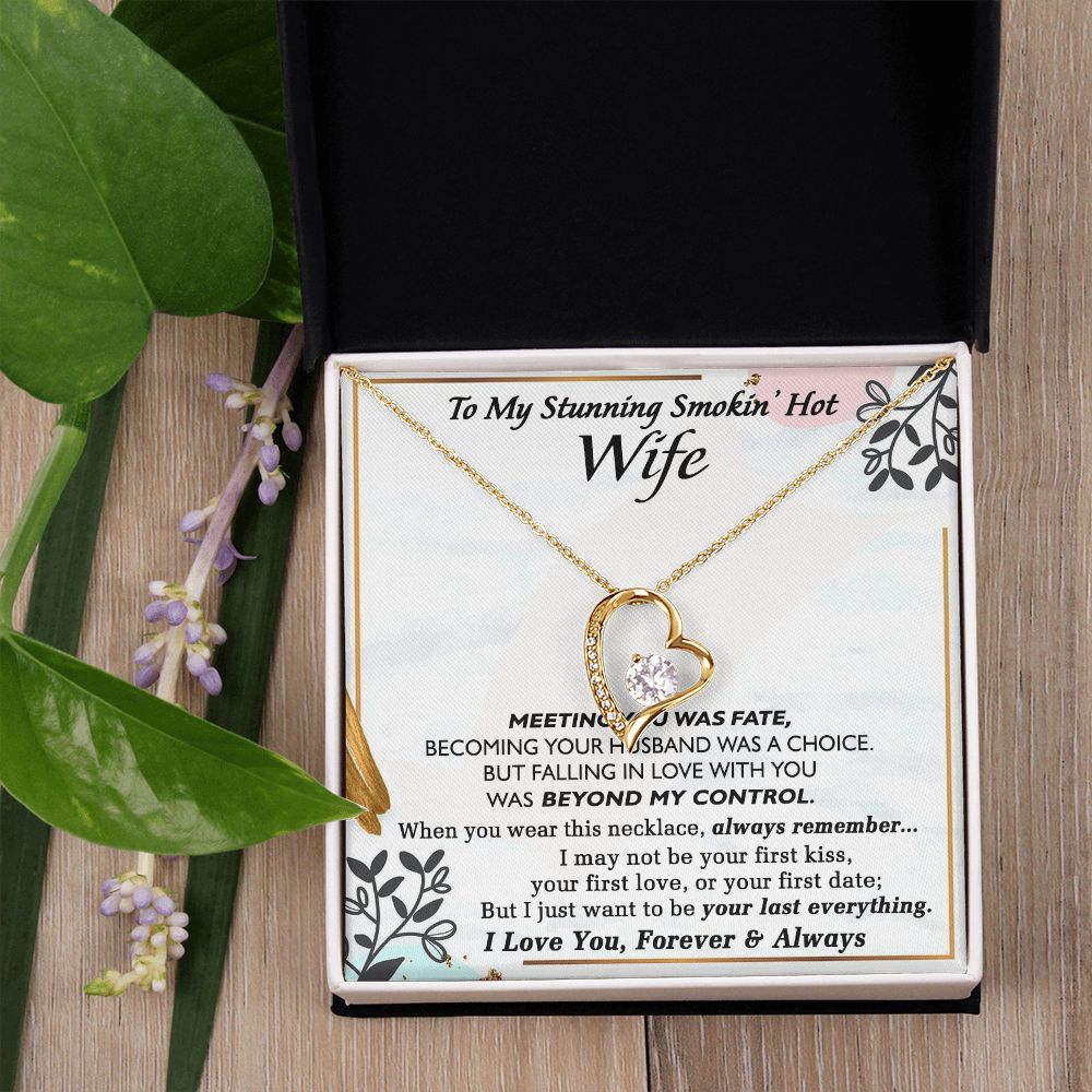 To My Smokin Hot Wife Necklace, Wedding Anniversary Jewelry For Women, Necklace For Wife from Husband, Gifts For Wife Birthday Gifts Necklace, Jewelry With Message Card In A Gift Box Forever Love Necklace
