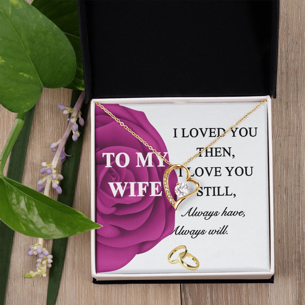 To My Wife Necklace -gift for Wife, Birthday Anniversary Necklace From HUsband Forever Love Necklace