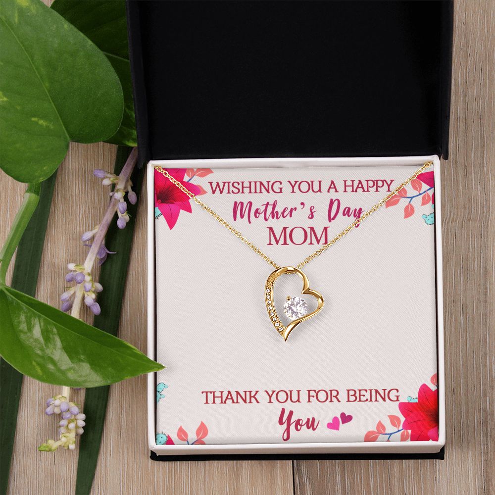 To My Mom Wishing You A Happy Mother's Day Gift From Daughter Or Son Thank You For Being You With Message Card Gift For Mom Forever Love Necklace