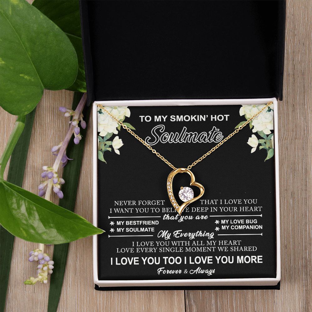 To My Smokin Hot Soulmate Necklace - Wife Gifts From Husband To My Wife Necklace, Gift for Her Romantic, Girlfriend Gifts Necklace for Wife from Men Includes Message Card and Gift Box 8 Forever Love Necklace