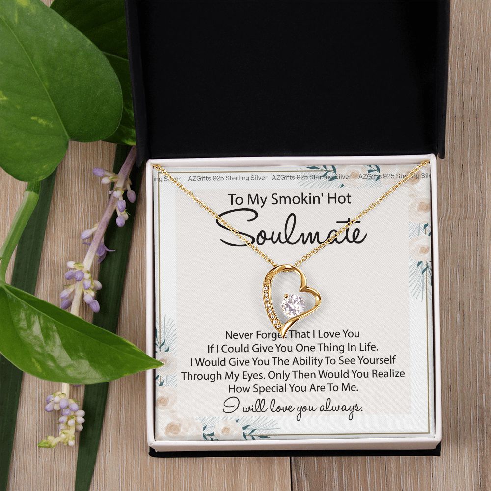 To My Smokin Hot Soulmate Necklace - Wife Gifts From Husband To My Wife Necklace, Gift for Her Romantic, Girlfriend Gifts Necklace for Wife from Men Includes Message Card and Gift Box 22 Forever Love Necklace