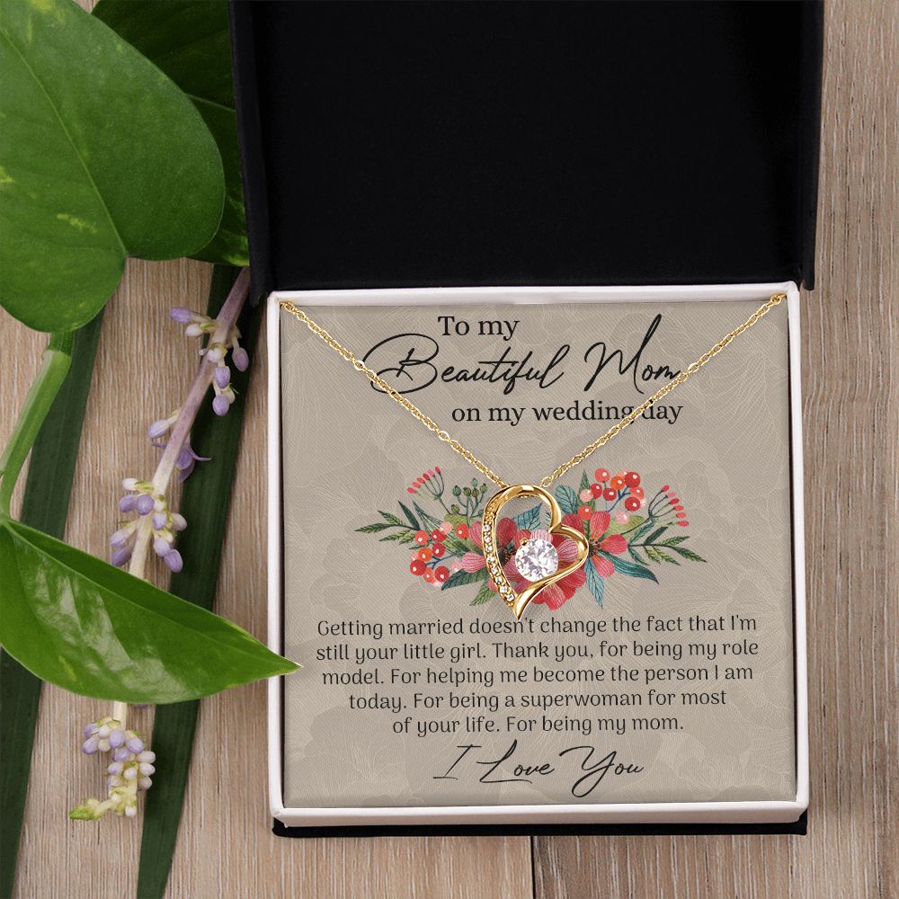 Mom Wedding Gift from Bride, Gift for Mom on Wedding Day, Mother of the Bride Necklace, Wedding Gift for Mom, Bride to Mom Gift Forever Love Necklace