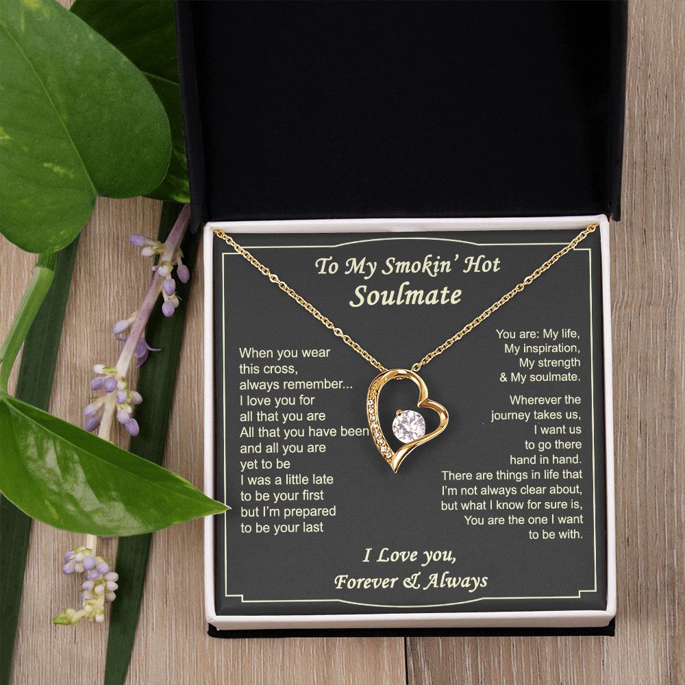 To My Smokin Hot Soulmate Necklace - Wife Gifts From Husband To My Wife Necklace, Gift for Her Romantic, Girlfriend Gifts Necklace for Wife from Men Includes Message Card and Gift Box 4 Forever Love Necklace