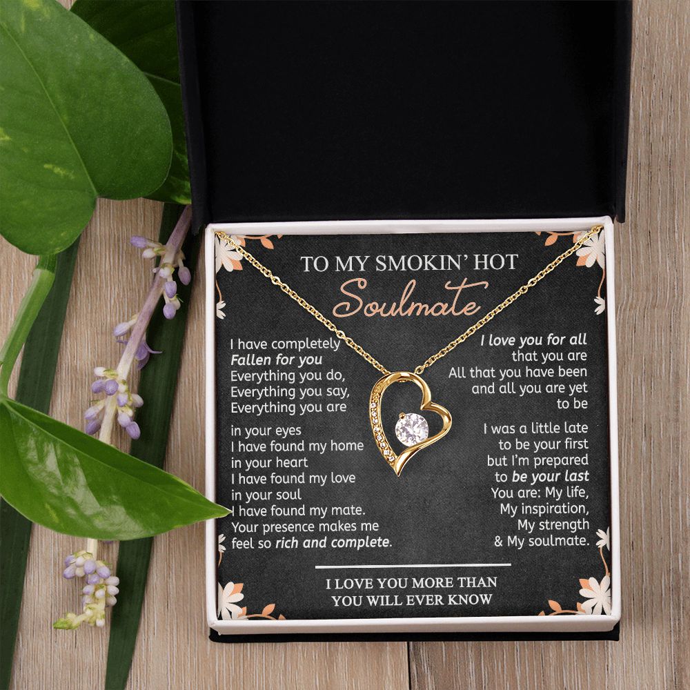 To My Smokin Hot Soulmate Necklace - Wife Gifts From Husband To My Wife Necklace, Gift for Her Romantic, Girlfriend Gifts Necklace for Wife from Men Includes Message Card and Gift Box 10 Forever Love Necklace