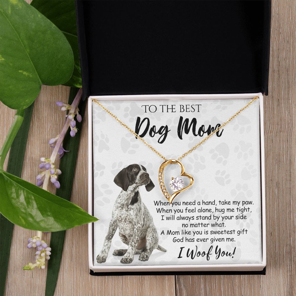 To The Best German Shorthaired Pointer Dog Mom Knot Necklace Mother's Day Gift , I Woof You Quote Gift Card, Message Card Jewelry For Dog Lovers, Necklace For Mom Forever Love Necklace