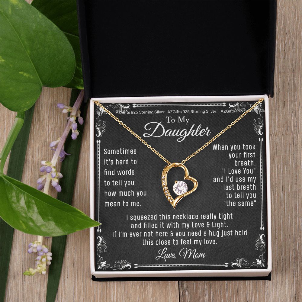 To My Daughter Necklace From Mom - Necklaces For Daughter From Mom, Mother Daughter Necklace, Gifts For Daughters From Mothers, Jewelry Gift For Badass Daughter On Birthday, Christmas, Graduation Forever Love Necklace