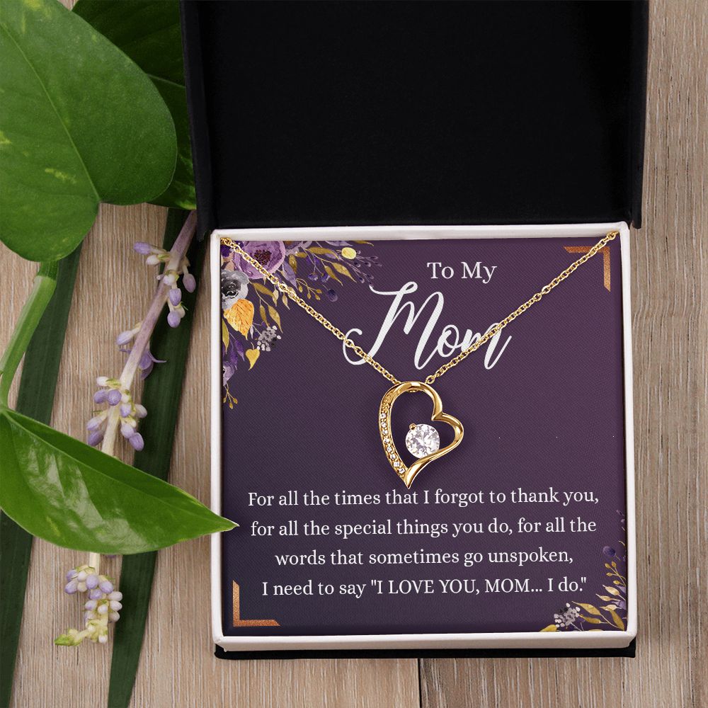 To My Mother Gift Necklace To Mom, Mother, Mommy, Momma from Child Special Mother Gift for Birthday Mothers Day Retriment Anniversary Hoiday Present for Mom Necklace for Women Forever Love Necklace