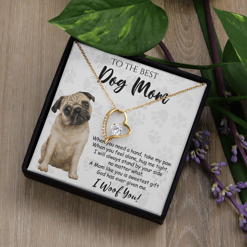 To The Best Pug Dog Mom Knot Necklace Mother's Day Gift , I Woof You Quote Gift Card, Message Card Jewelry For Dog Lovers, Necklace For Mom Forever Love Necklace