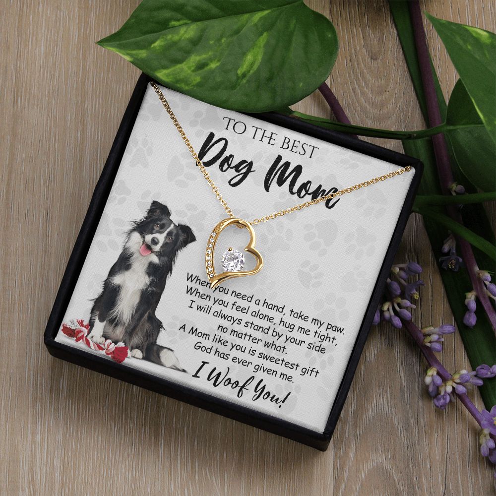 To The Best Border Collie Dog Mom Knot Necklace Mother's Day Gift , I Woof You Quote Gift Card, Message Card Jewelry For Dog Lovers, Necklace For Mom Forever Love Necklace