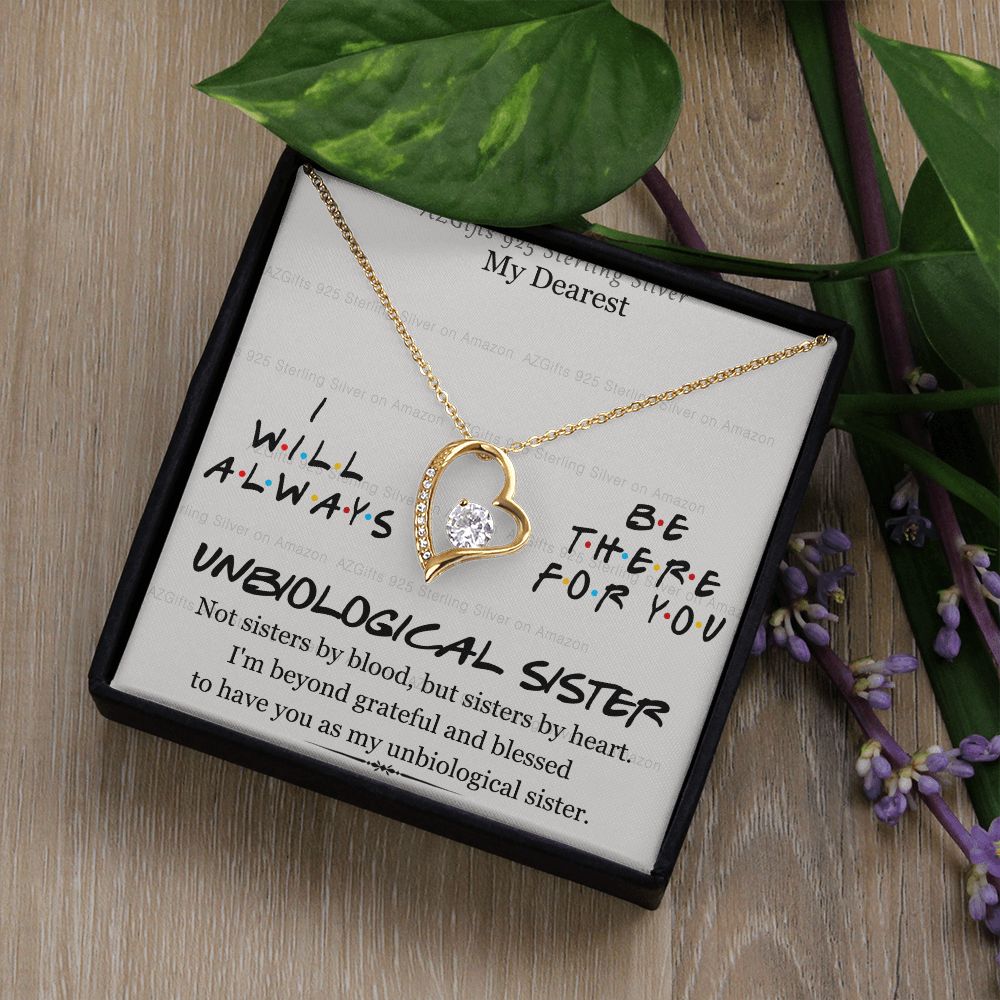To My Unbiological Sister Necklace Pendant Gift for Soul Sister Unbiological Sister Gift for Women Girls My Unbiological Sister Jewelry Birthday Gift Idea 301 Forever Love Necklace