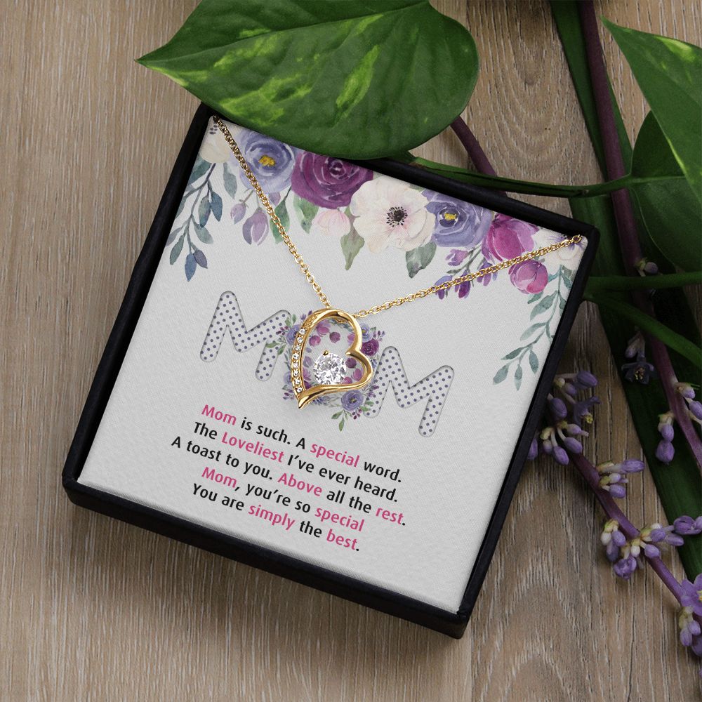 To My Mom Necklace Pendant Gift From Daughter Or Son Happy Mother's Day Gift For Mom Birthday, Anniversary Mom Is Such A Special Forever Love Necklace