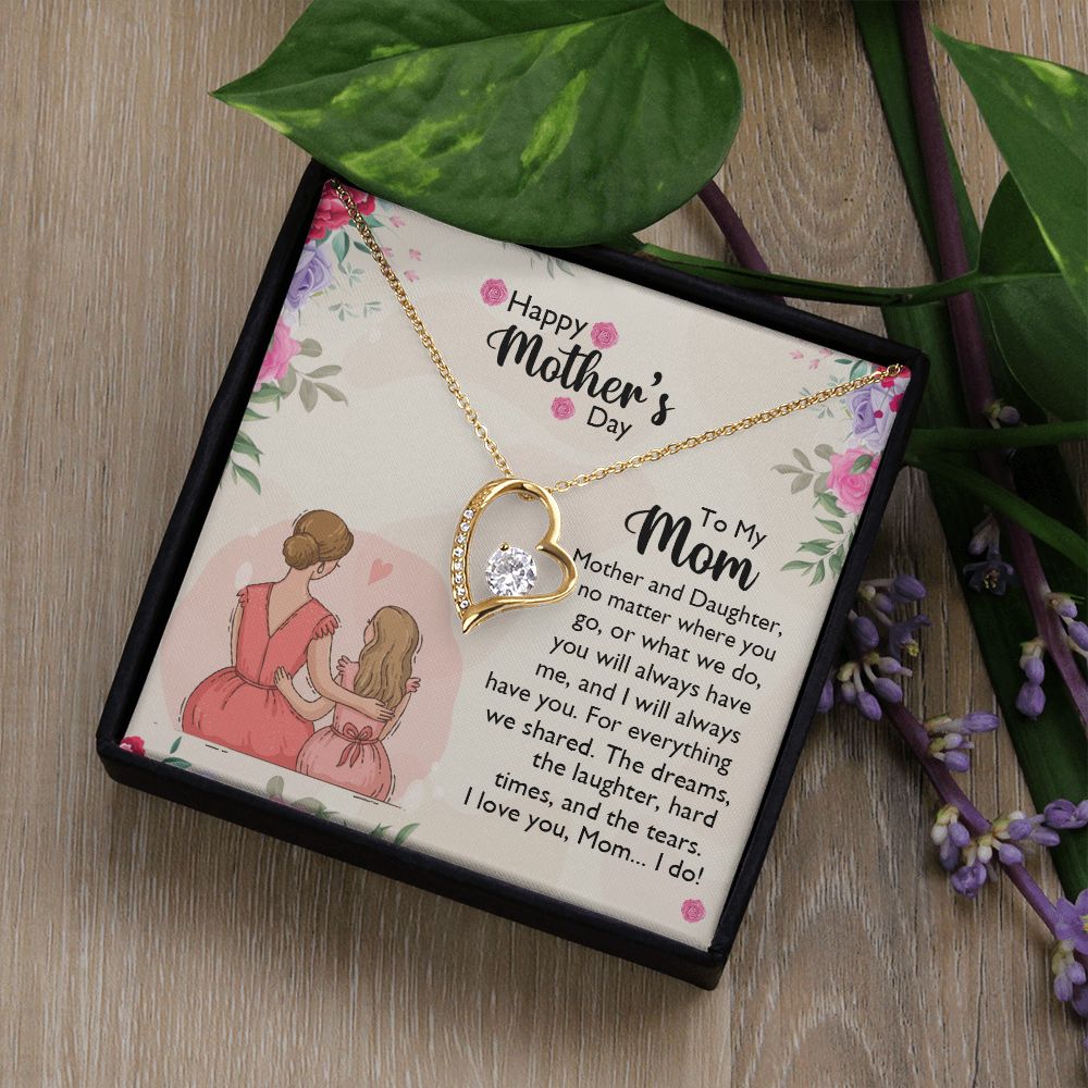 Mom Necklace Gifts for Mom from Daughter to Mom Gifts for Mothers Day from Daughter, To My Mom Necklace from Daughter to Mom Birthday Gifts Necklace with Message Card and Gift Box11 Forever Love Necklace