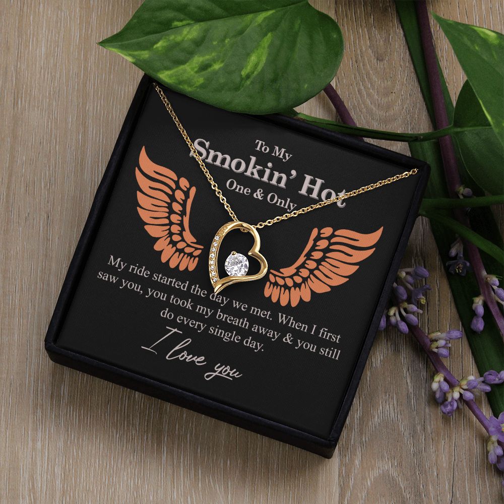 To My Smokin' Hot Necklace Gift One And Only - My Ride Started Alluring Necklace Forever Love Necklace