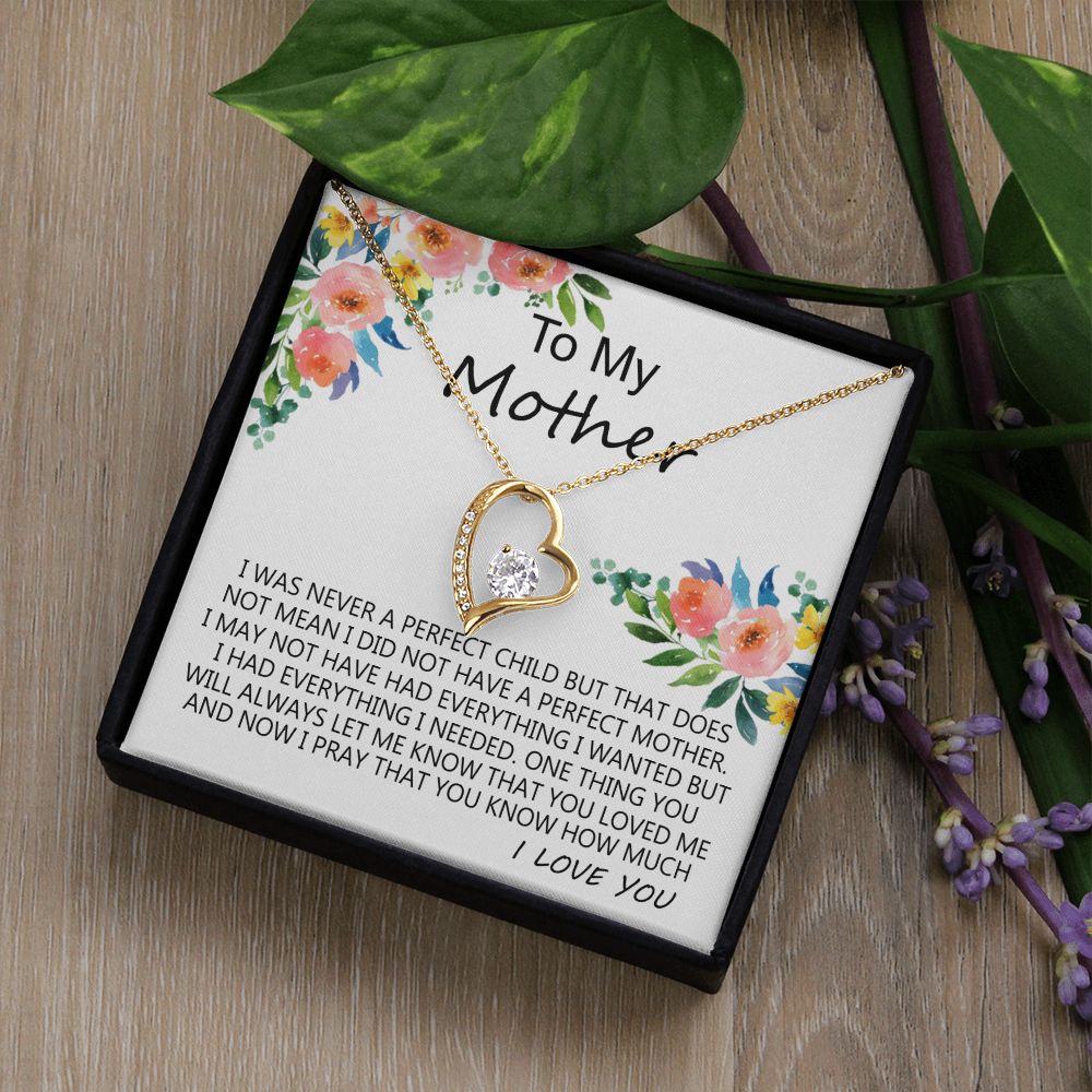 To My Mom Necklace Pendant Gift From Daughter And Happy Mother's Day Gift For Mom Birthday, Anniversary A Perfect Child Forever Love Necklace
