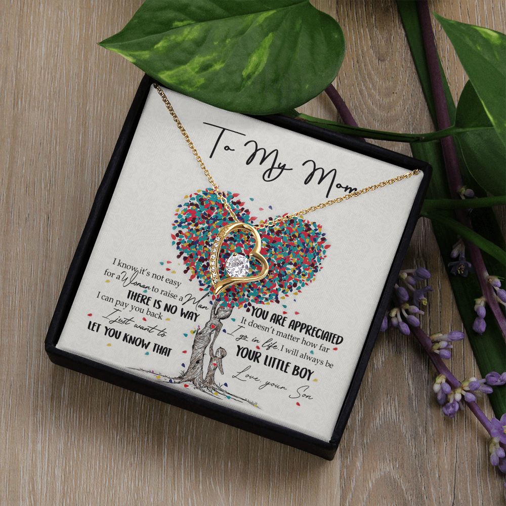 To My Mom Necklace Pendant Gift From Son  And Happy Mother's Day Gift For Mom Birthday, Anniversary You Are Appreciated I Go In Life Your Little Boy Forever Love Necklace