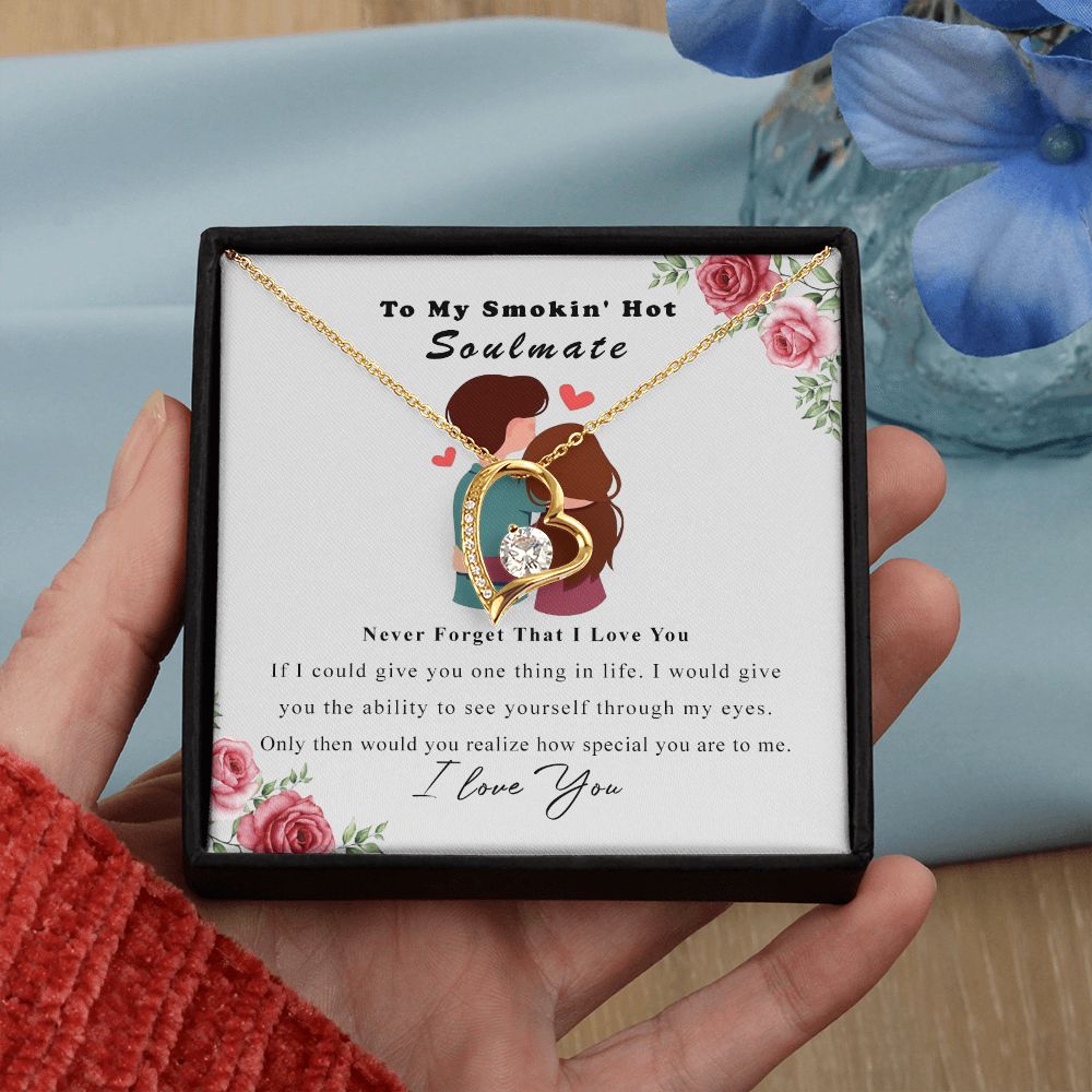 To My Smokin Hot Soulmate Necklace - Wife Gifts From Husband To My Wife Necklace, Gift for Her Romantic, Girlfriend Gifts Necklace for Wife from Men Includes Message Card and Gift Box Forever Love Necklace